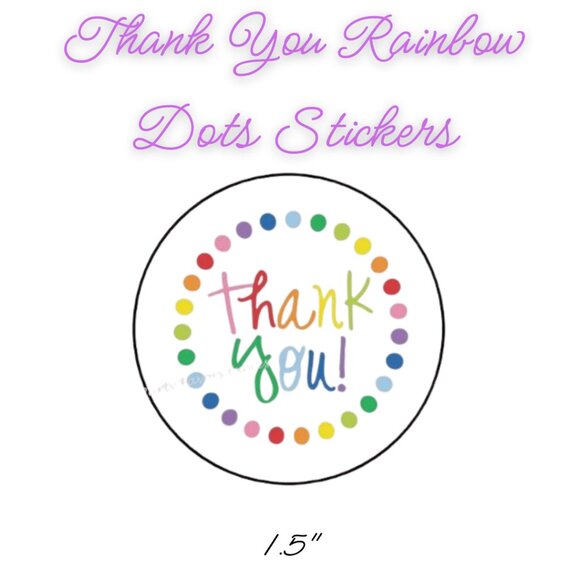 Thank You Rainbow Dots Stickers ~ Qty 30  Size 1.5" - Picture 1 of 1